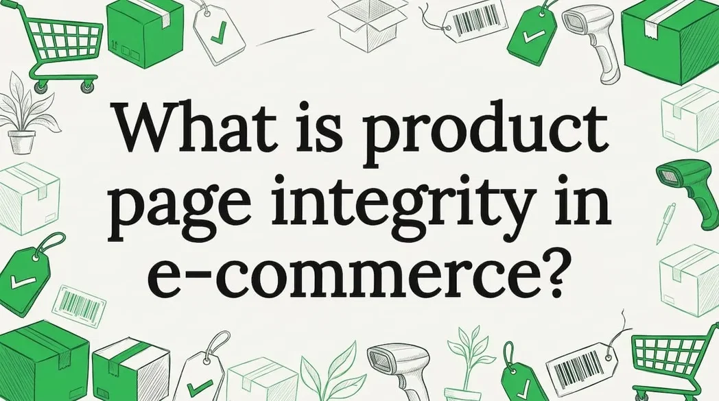What is product page integrity in e-commerce?